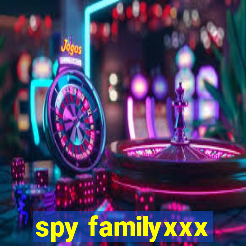 spy familyxxx