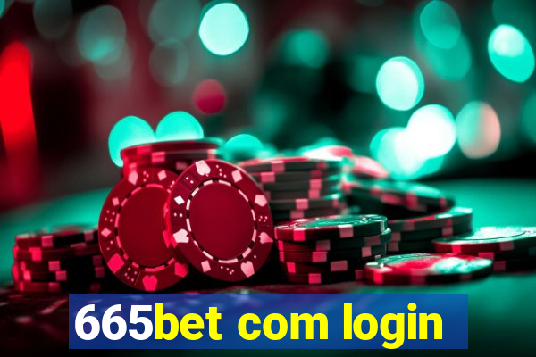 665bet com login