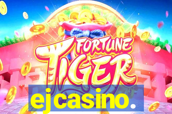 ejcasino.