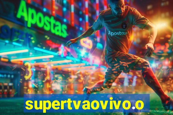 supertvaovivo.oi