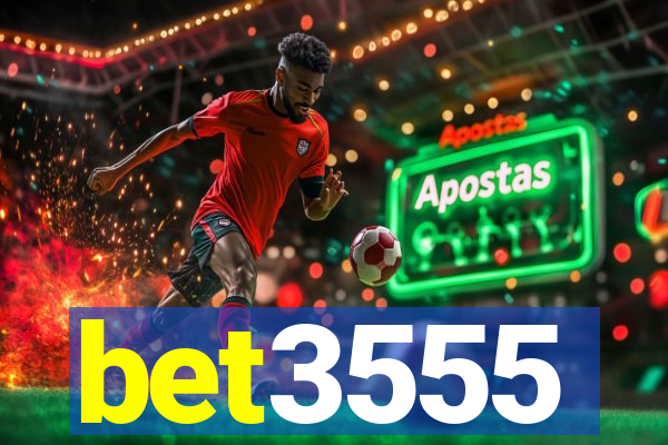 bet3555