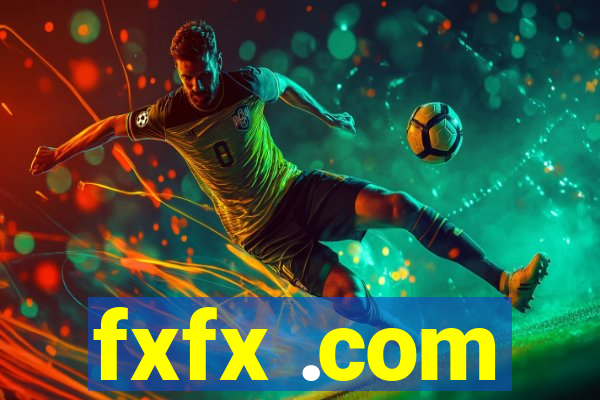 fxfx .com