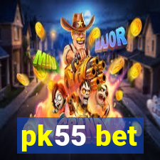 pk55 bet