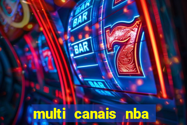 multi canais nba ao vivo