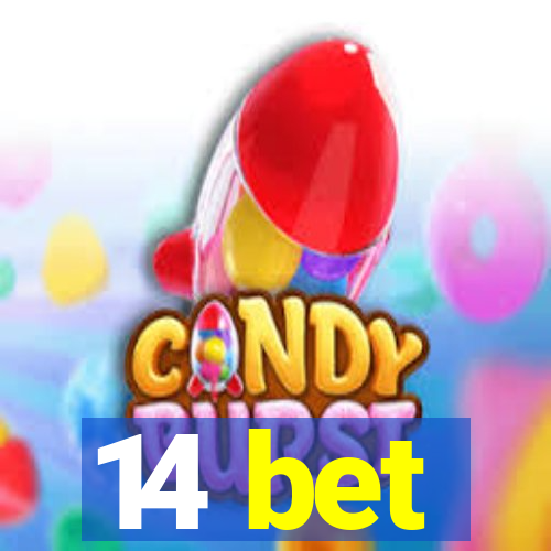 14 bet