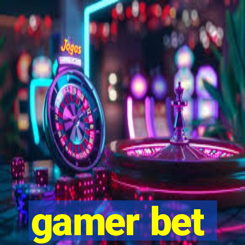 gamer bet