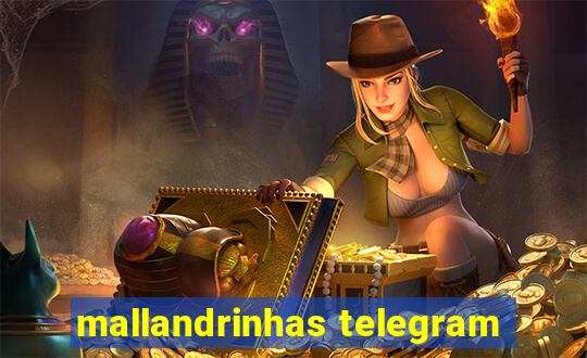 mallandrinhas telegram