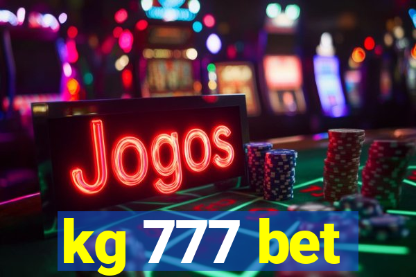 kg 777 bet