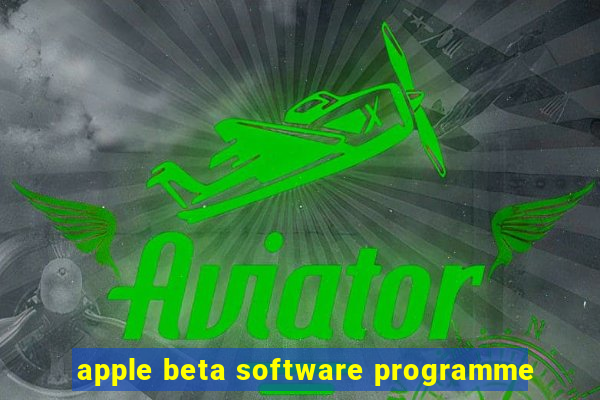 apple beta software programme