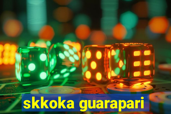 skkoka guarapari