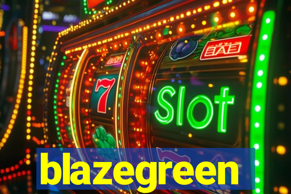 blazegreen