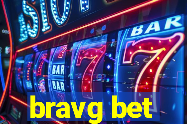 bravg bet