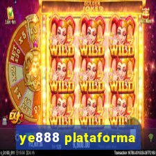 ye888 plataforma