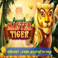 clazer .com plataforma