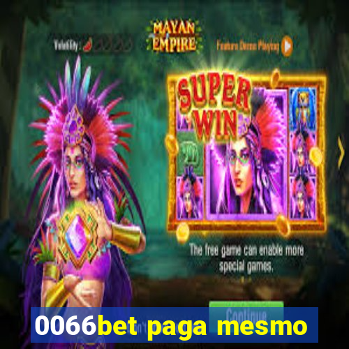 0066bet paga mesmo