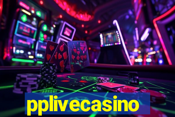 pplivecasino