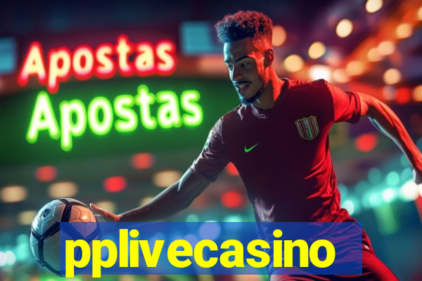 pplivecasino