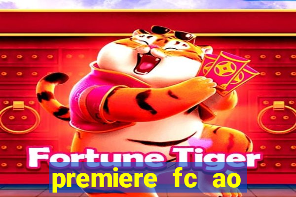 premiere fc ao vivo gratis