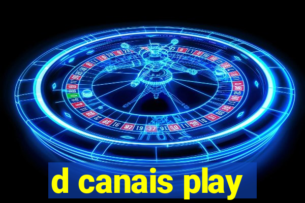 d canais play