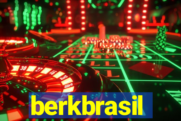 berkbrasil