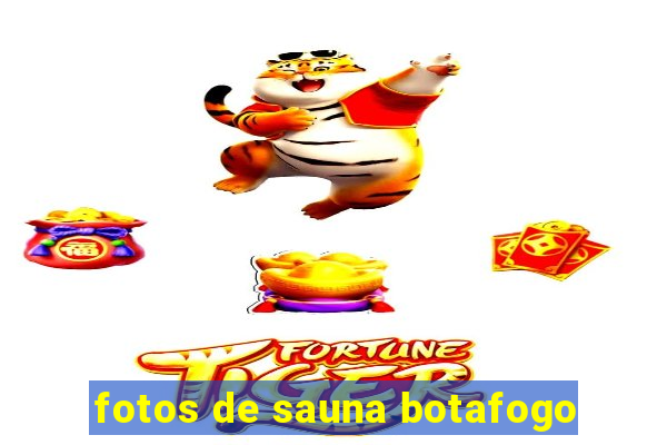 fotos de sauna botafogo