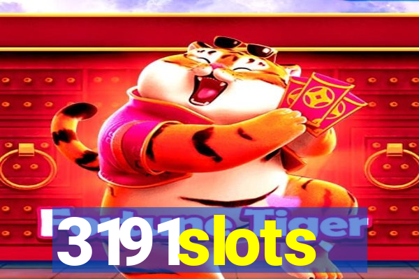 3191slots