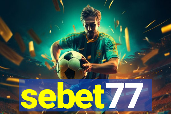 sebet77