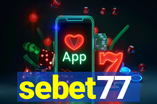 sebet77