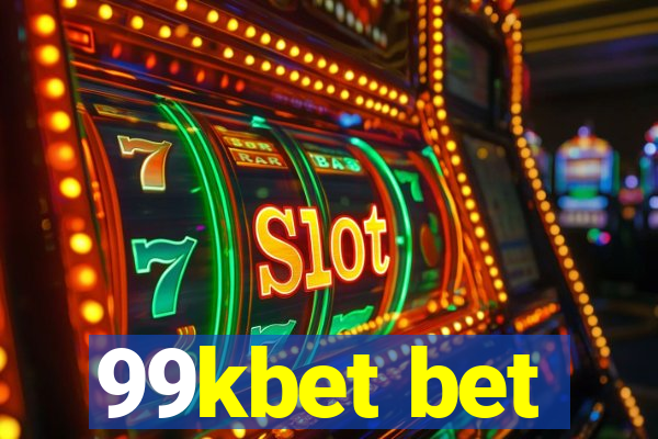 99kbet bet