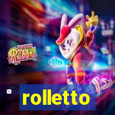 rolletto