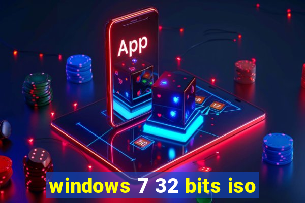 windows 7 32 bits iso