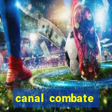 canal combate online ao vivo multicanais