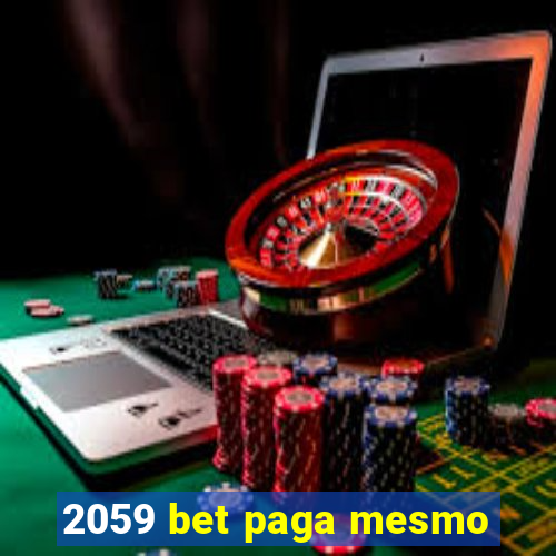 2059 bet paga mesmo