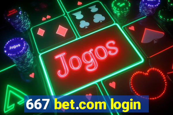 667 bet.com login