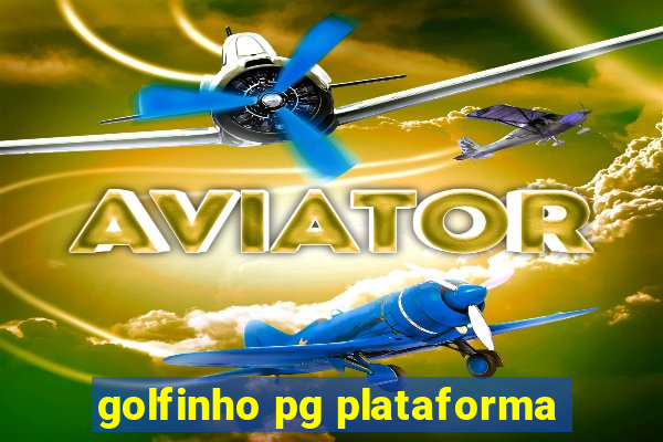 golfinho pg plataforma