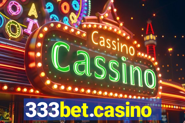 333bet.casino