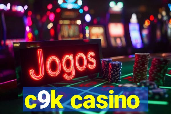 c9k casino