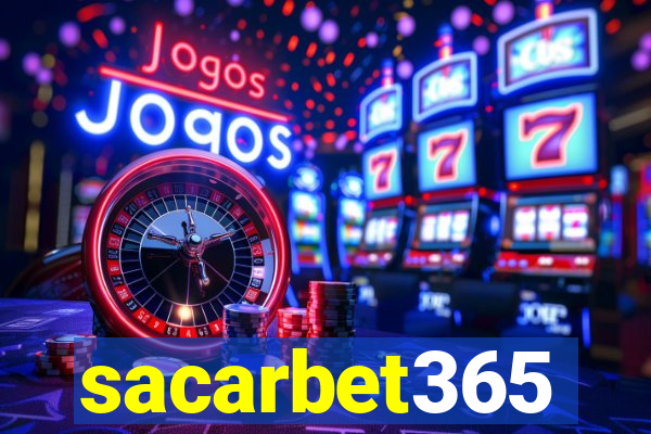 sacarbet365