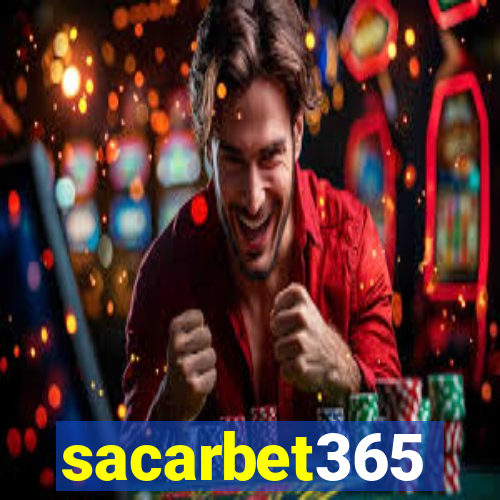 sacarbet365