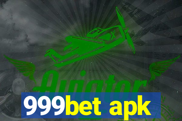 999bet apk