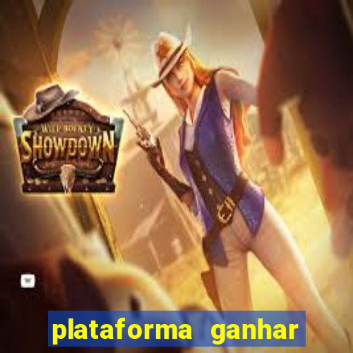 plataforma ganhar dinheiro jogando