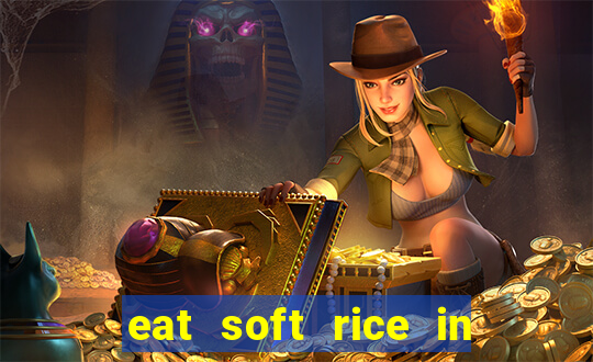 eat soft rice in another world pt br