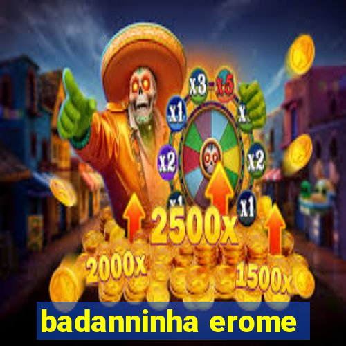 badanninha erome