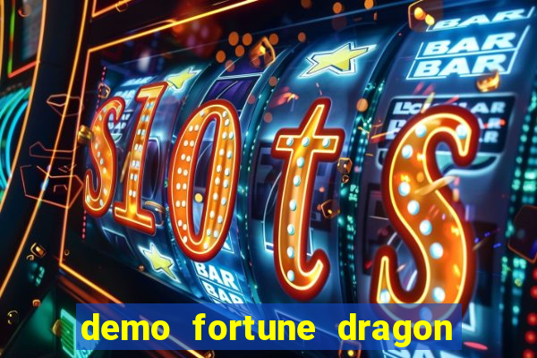 demo fortune dragon com ganho certo