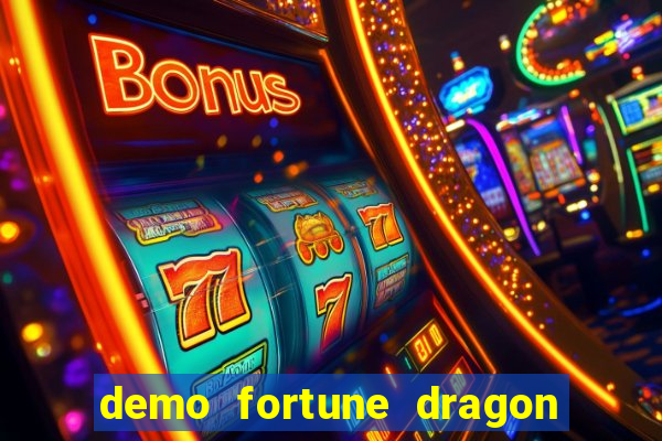 demo fortune dragon com ganho certo