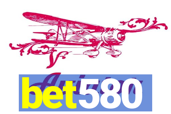 bet580