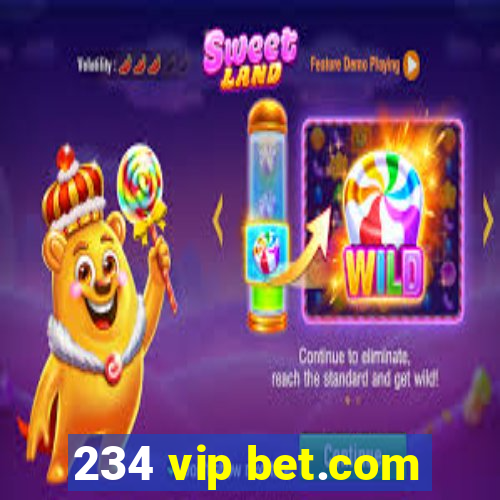 234 vip bet.com