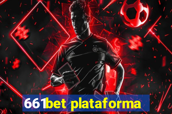 661bet plataforma