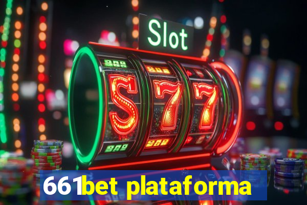 661bet plataforma