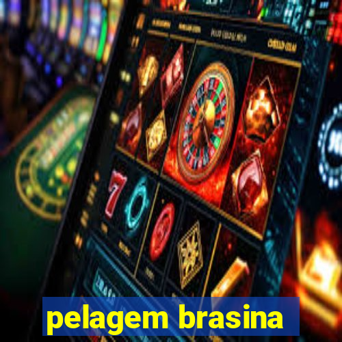 pelagem brasina